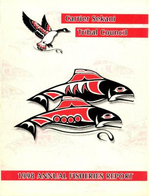 Carrier Sekani Tribal Council - 1998 Annual Fisheries Report